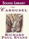 The Carousel